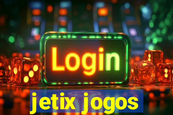 jetix jogos